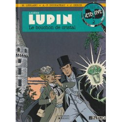 Arsène Lupin (1) - Le bouchon de cristal