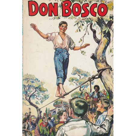 Don Bosco (HS) - La vie prodigieuse et Héroïque de Don Bosco