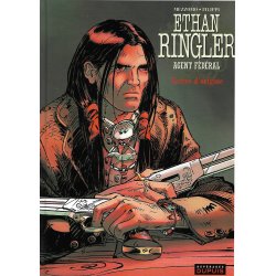 Ethan Ringler agent fédéral (5) - Terres d'origine