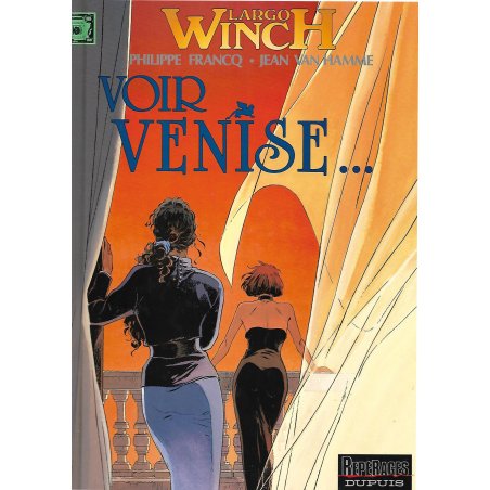 Largo Winch (9) - Voir Venise