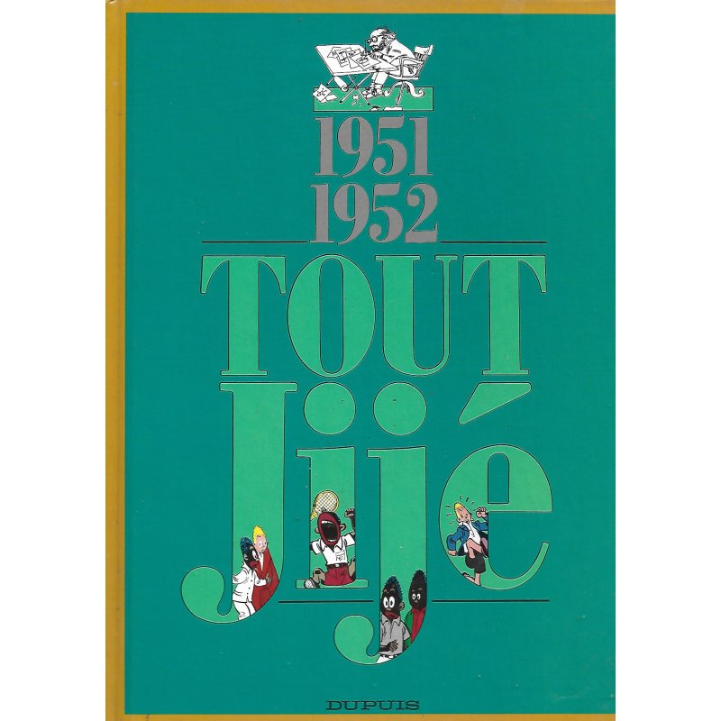Tout Jijé (1) - Tout Jijé 1951-1952
