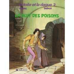 La toile et la dague (2) - La nuit des poisons