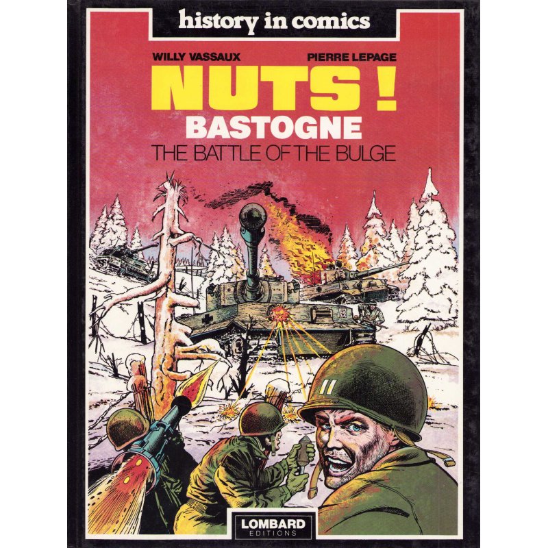 Nuts Bastogne - The battle of the bulge