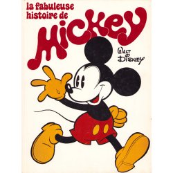 Mickey (1) - La fabuleuse histoire de Mickey