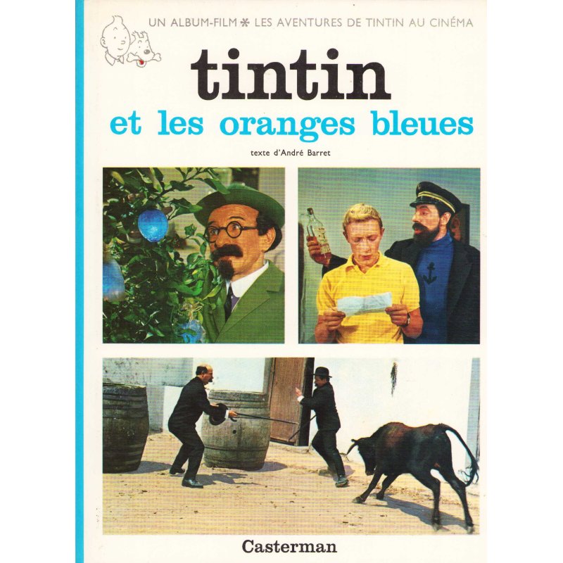 Tintin (Film) - Tintin et les oranges bleues