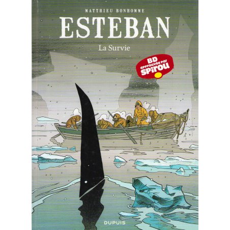 Esteban (3) - La survie