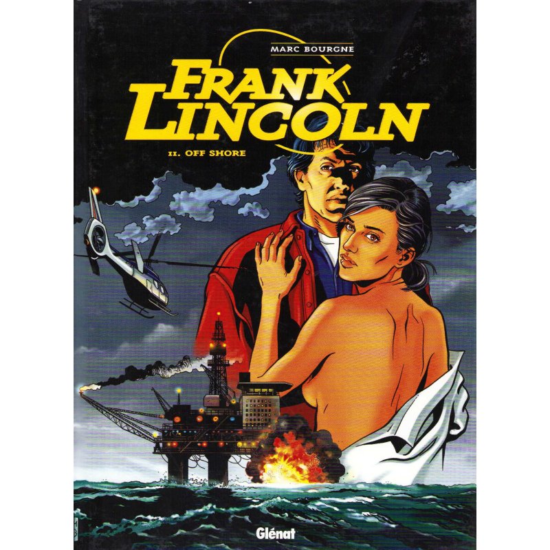 Frank Lincoln (2) - Off shore