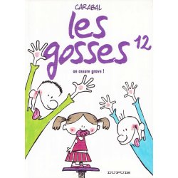 Les gosses (12) - On assure...
