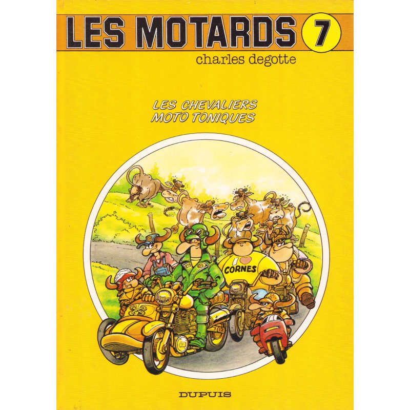 Les motards (7) - Les chevaliers moto toniques