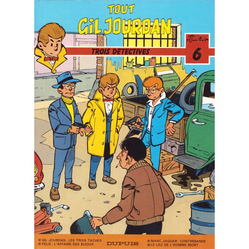 Tout Gil Jourdan (6) - Trois détectives