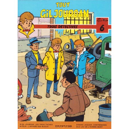 Tout Gil Jourdan (6) - Trois détectives