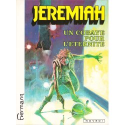 Jérémiah (5) - Un cobaye pour l'éternité