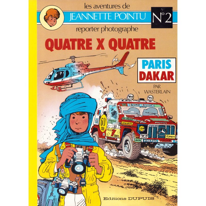 Jeannette Pointu (2) - Quatre X quatre - Paris Dakar