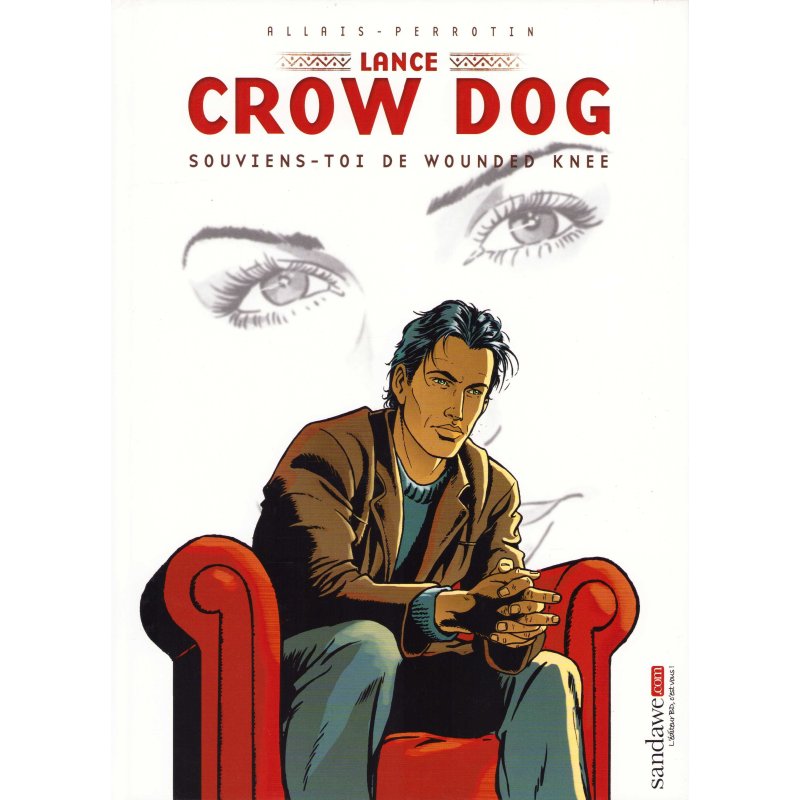 Lance Crow Dog (6) - Souviens-toi de Wounded Knee