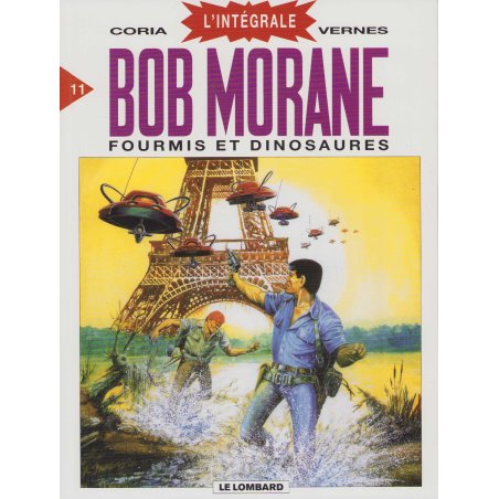 Bob Morane l'intégrale (11) - Fourmis et dinosaures