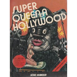 Super queen à Hollywood (1)...