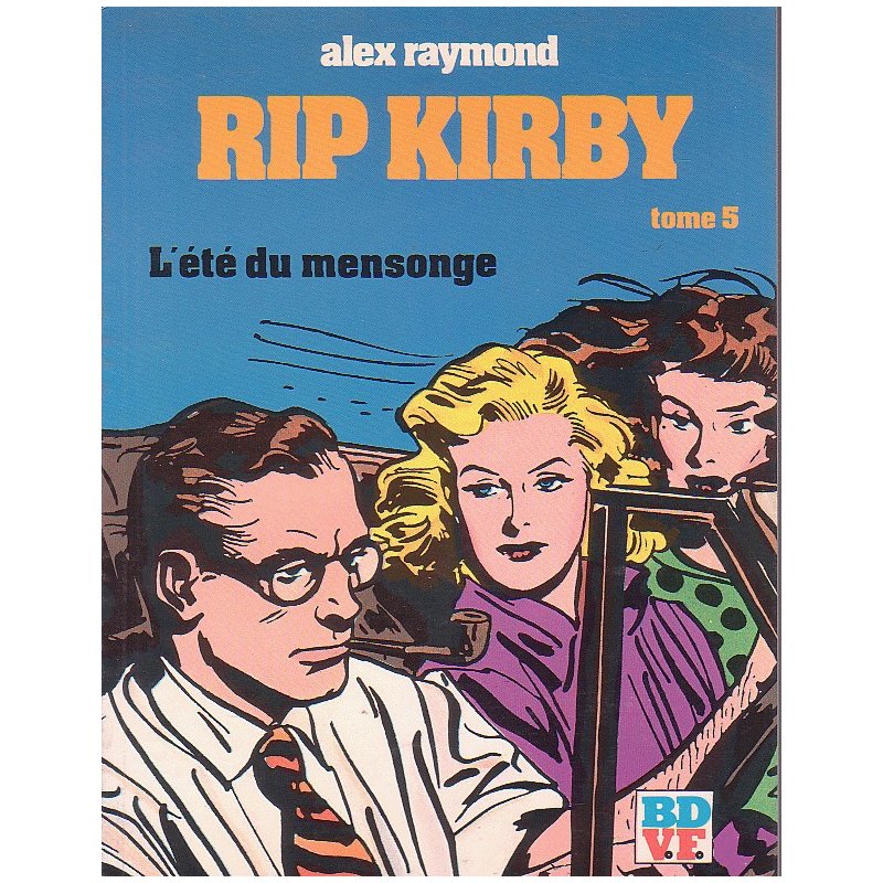 Rip Kirby (5) - L'été du mensonge