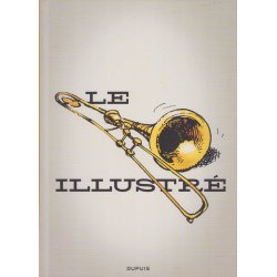 Le trombone illustré...