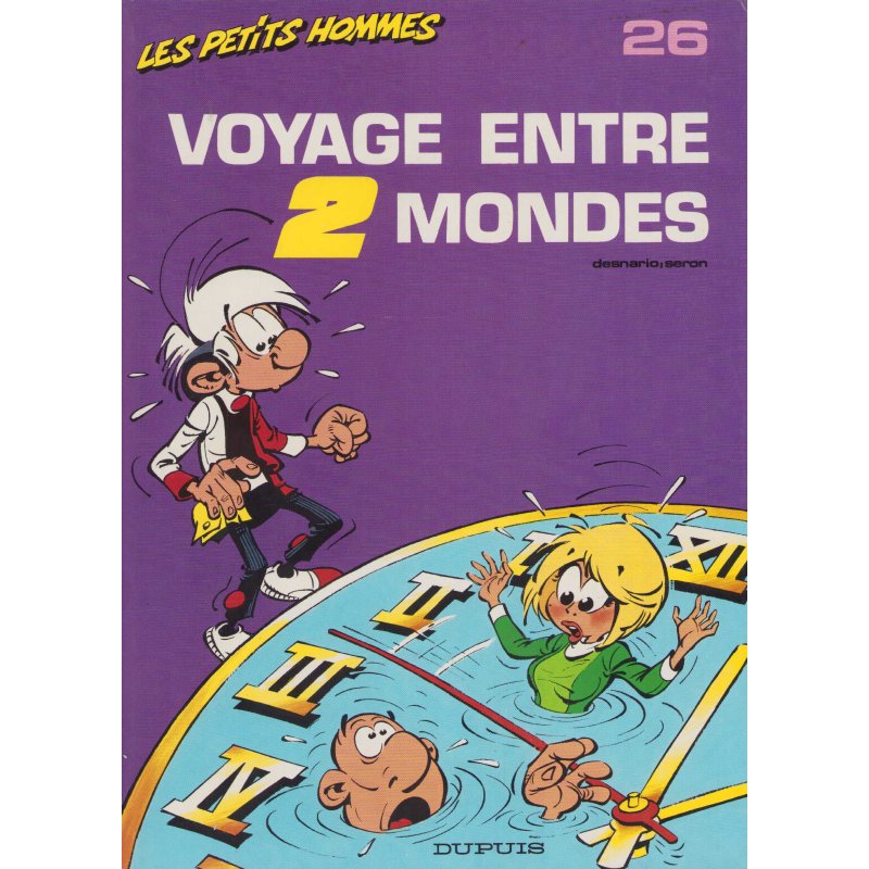 Les petits hommes (26) - Voyage entre 2 mondes
