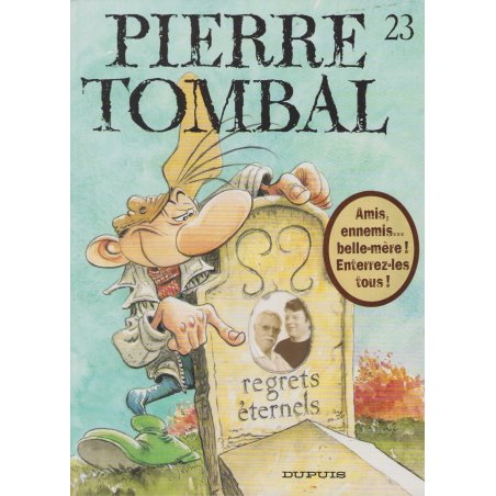 Pierre Tombal (23) - Regrets éternels