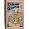 Caramel et Romulus (1) - Caramel et Romulus