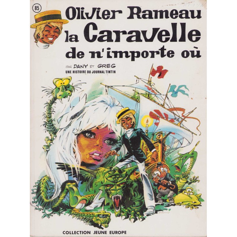 Olivier Rameau (4) - La caravelle de n'importe où