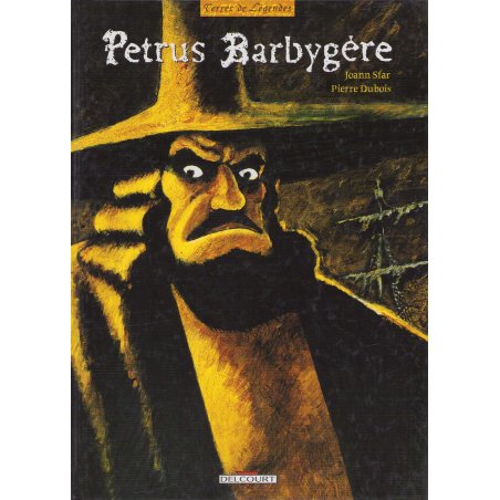 Petrus Barbygère (intégrale) - L'Elficologue - Le Croquemitaine d'écume