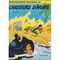 Boulouloum et Guiliguili (2) - Chasseurs d'ivoire