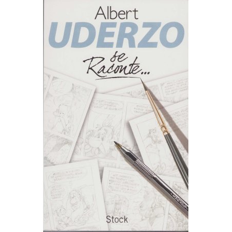 Albert Uderzo - Albert Uderzo se raconte