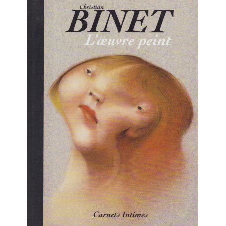 Binet (HS) - Christian Binet - L'œuvre peint