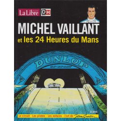 Michel vaillant (HS) - Les 24 heures du Mans