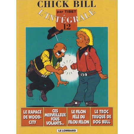 Chick Bill - Recueil (12) - L'intégrale