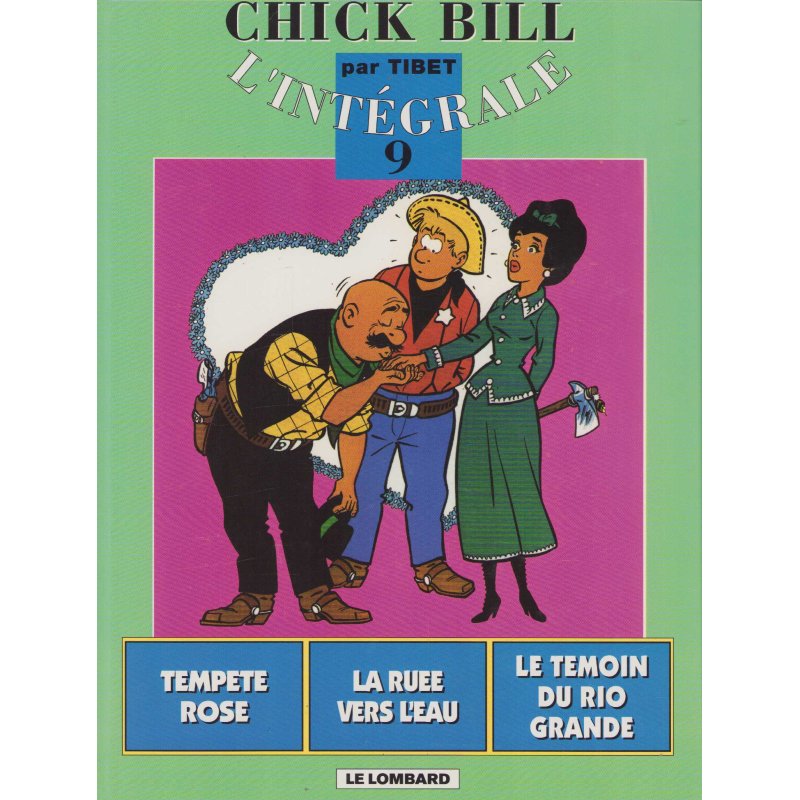 Chick Bill - Recueil (9) - L'intégrale