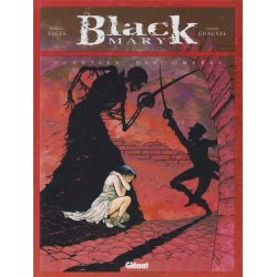 Black Mary (1) - Quartier des ombres