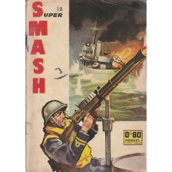 Smash Super (18) - Coulez le Bismarck
