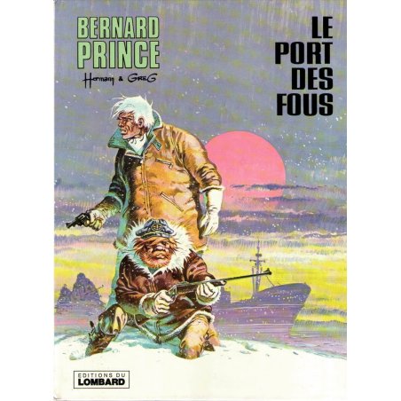 1-bernard-prince-13-le-port-des-fous
