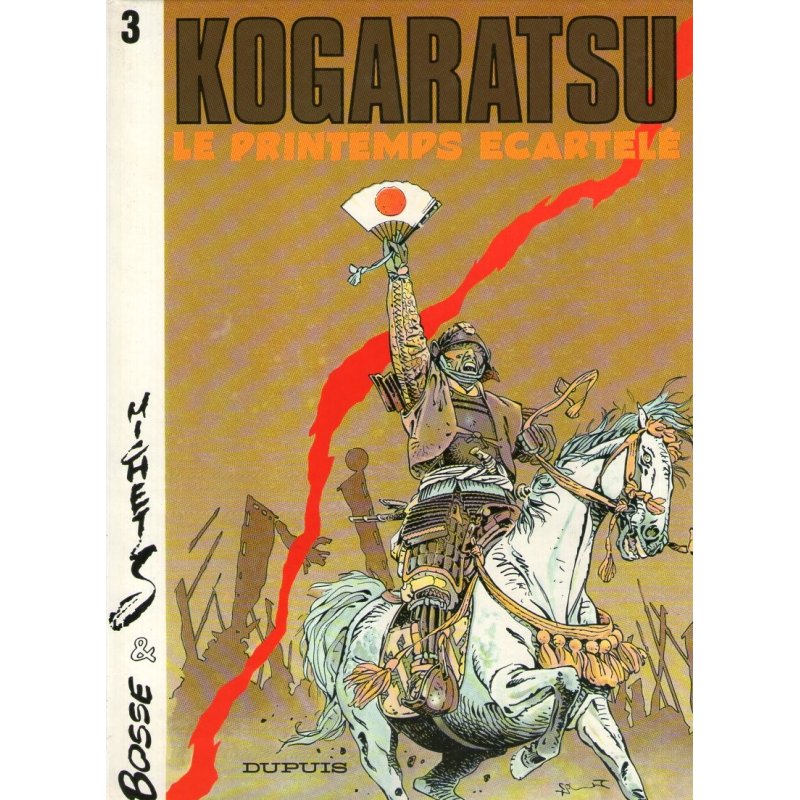 Kogaratsu (3) - Le printemps écartelé