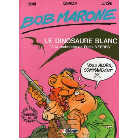 1-bob-marone-1-le-dinosaure-blanc-a-la-recherche-de-frank-veeres