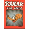 1-massimo-mattioli-squeak-the-mouse