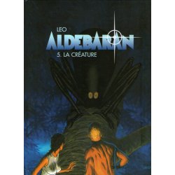 Aldebaran (5) - La créature