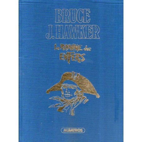 Bruce J. Hawker (7) - Ler royaume de l'enfer