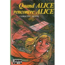 Bibliothèque verte - Alice (8) - Quand Alice rencontre Alice
