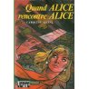 Bibliothèque verte - Alice (8) - Quand Alice rencontre Alice