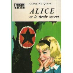 Bibliothèque verte - Alice (33) - Alice et le tiroir secret