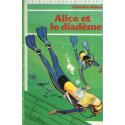 Bibliothèque verte - Alice (42) - Alice et le diadème