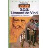 Bibliothèque verte - SOS Léonard de Vinci - Les conquérants de l'impossible