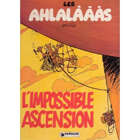 Les ahlalàààs (1) - L'impossible ascension