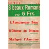 Collection Le trio (85) - 3 beaux romans