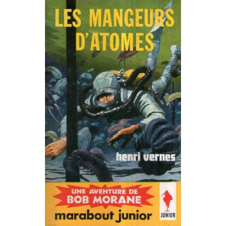 1-marabout-junior-190-les-mangeurs-d-atomes-bob-morane-45