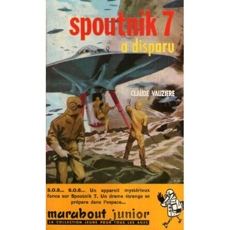 1-marabout-junior-167-spoutnik-7-a-disparu